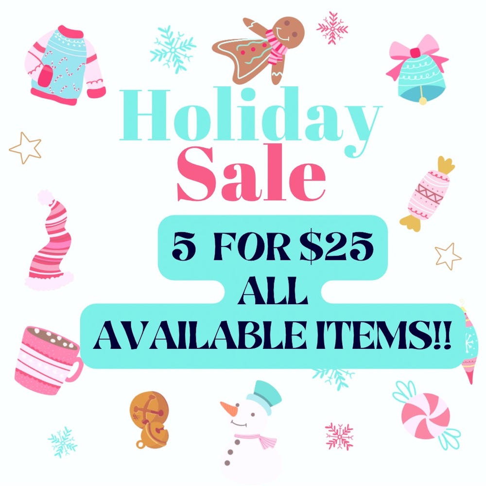 5 for $25 Bundle Sale!